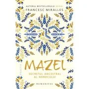 Mazel. Secretul ancestral al norocului - Francesc Miralles