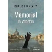 Memorial la Venetia - Khalid Lyamlahy