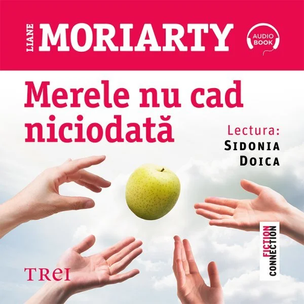 Merele nu cad niciodată - Audiobook - Liane Moriarty