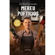Mereu Pofticios. 101 retete de poveste - Sef Paul Constantin