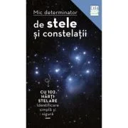 Mic determinator de stele si constelatii - Simona Weiss