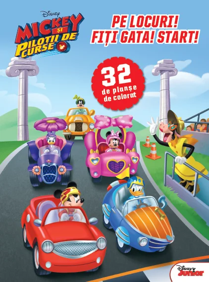 Mickey și piloții de curse. Pe locuri! Fiți gata! Start! 32 de planșe de colorat