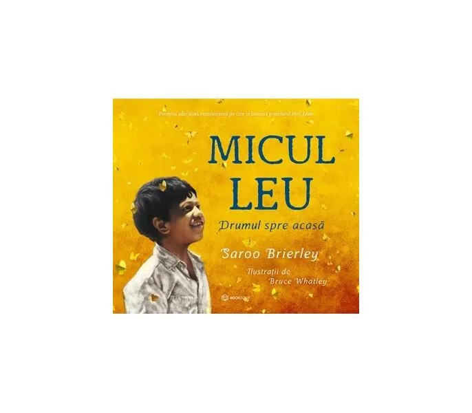 Micul leu - Paperback brosat - Saroo Brierley - Bookzone