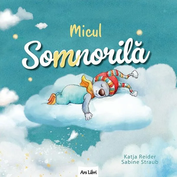 Micul Somnorilă - Paperback brosat - Katja Reider - Ars Libri