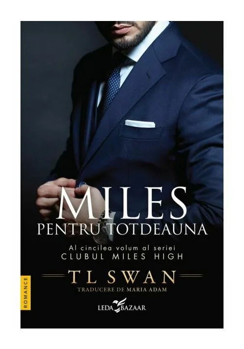 Miles pentru totdeauna (vol.5 din seria Clubul Miles High)