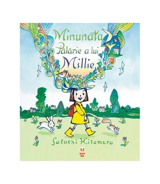 Minunata pălărie a lui Millie - Paperback - Satoshi Kitamura - Pandora M