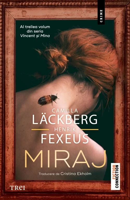 Miraj (seria Vincent și Mina, vol. 3) - Camilla Läckberg