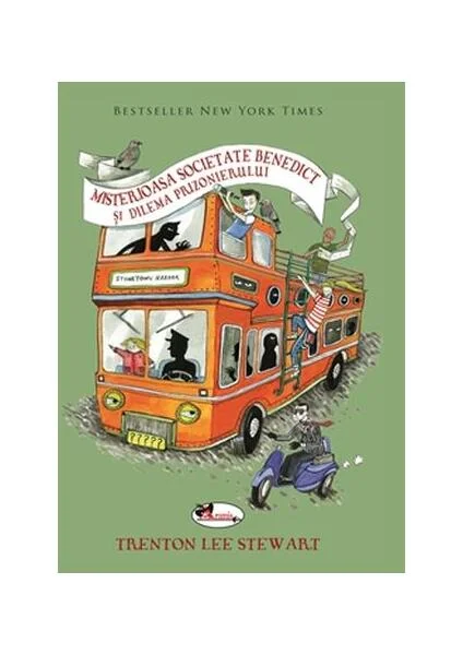 Misterioasa societate Benedict și dilema prizonierului - Hardcover - Trenton Lee Stewart - Aramis