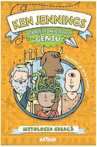 Mitologia greacă. Cărțile micului geniu (Vol. 2) - HC - Hardcover - Ken Jennings - Arthur