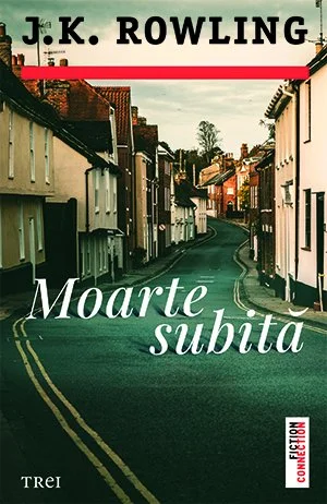 Moarte subită - J.K. Rowling
