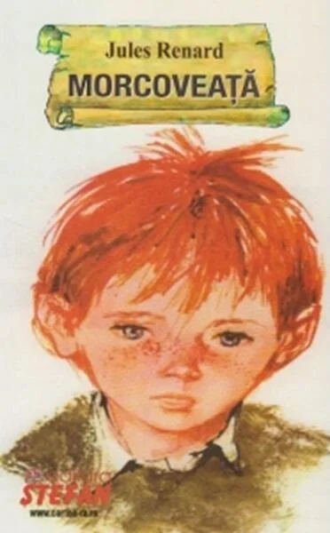 Morcoveaţă - Paperback brosat - Jules Renard - Ştefan