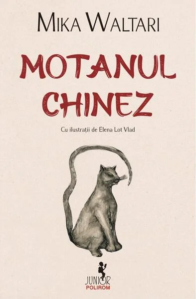 Motanul Chinez - Paperback brosat - Mika Waltari - Polirom