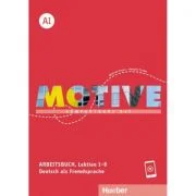 Motive A1 Arbeitsbuch, Lektion 1–8 mit Audios online - Wilfried Krenn, Herbert Puchta