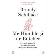 Mr. Humble si dr. Butcher - Brandy Schillace