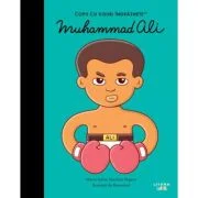 Muhammad Ali. Volumul 52. Copii cu visuri indraznete - Maria Isabel Sanchez Vegara