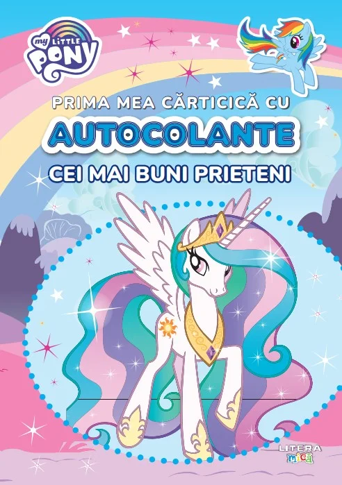 My Little Pony. Prima mea carticica cu autocolante. Cei mai buni prieteni