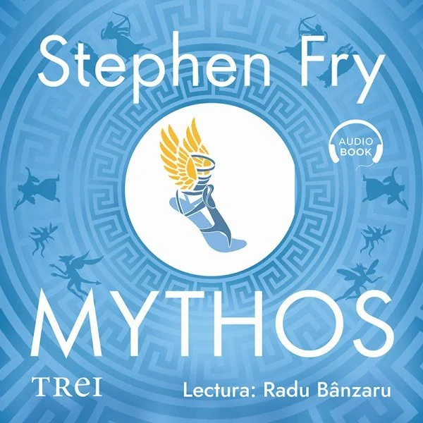 Mythos. Miturile Greciei repovestite - Audiobook - Stephen Fry