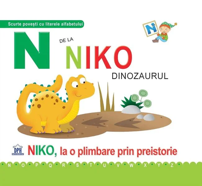 N de la Niko, Dinozaurul (ed. cartonată) - Hardcover - Emanuela Carletti - Didactica Publishing House