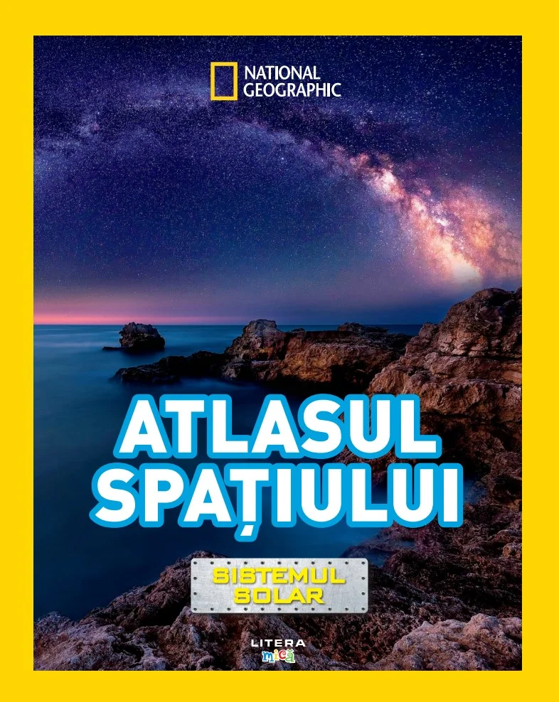 National Geographic Kids. Atlasul spatiului. Sistemul solar