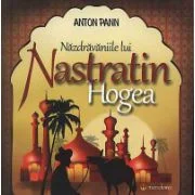 Nazdravaniile lui Nastratin Hogea - Anton Pann