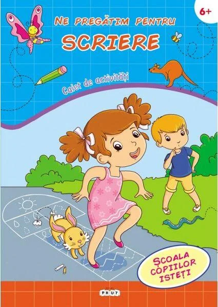 Ne pregătim pentru Scriere. Caiet de activități (6-7 ani) - Paperback - Jacques Thomas-Bilstein - Prut