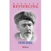 Nemurire (Opere Complete volumul 11) - Hermann Keyserling