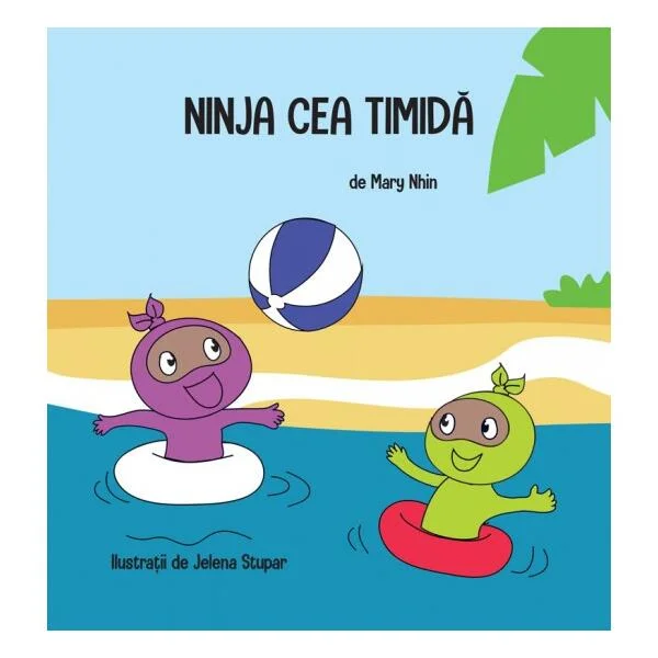 Ninja cea Timidă - Paperback - Mary Nhin - Act și Politon
