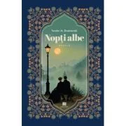 Nopti albe - F. M. Dostoievski