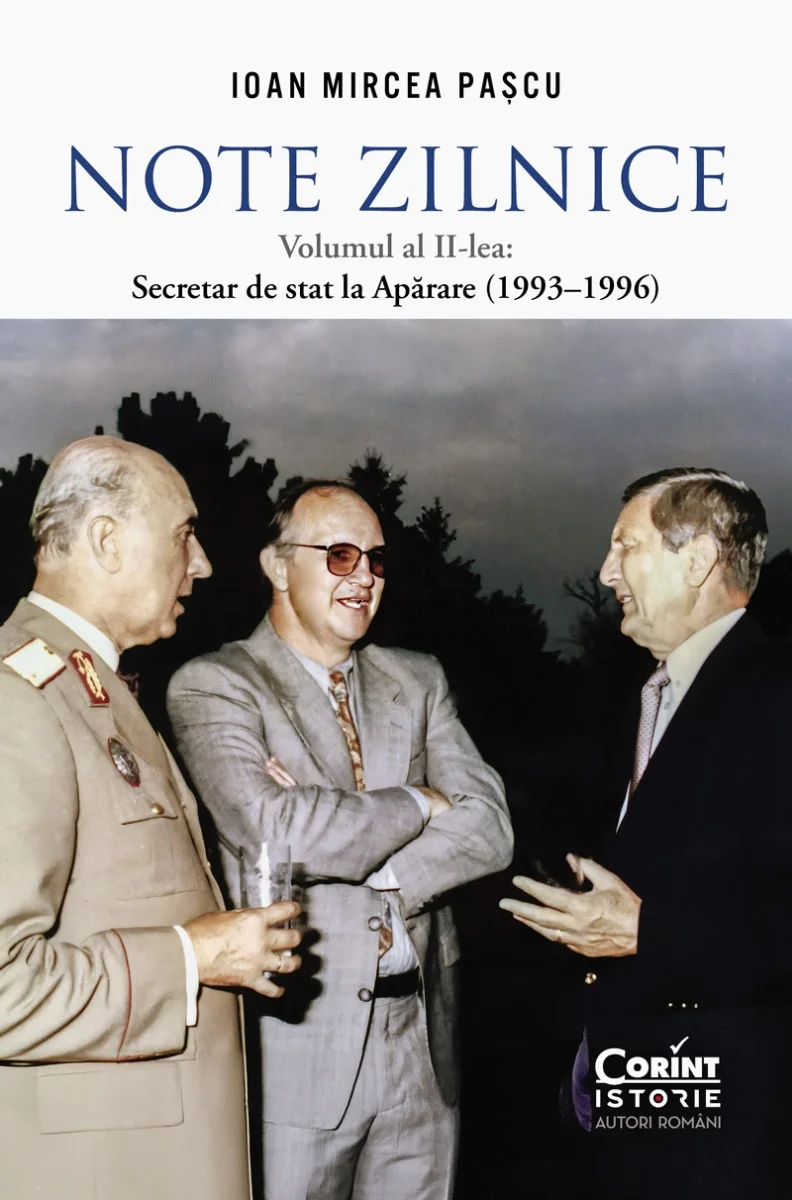 Note zilnice. Volumul al II lea: Secretar de stat la Apărare (1993–1996)