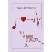 Nu e un cantec de dragoste - Alessandro Robecchi