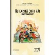 Nu exista copii rai - Janet Lansbury
