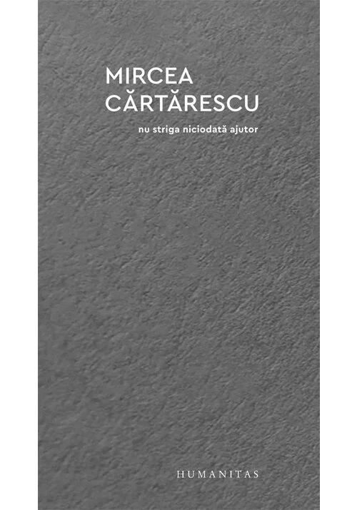 Nu striga niciodata ajutor