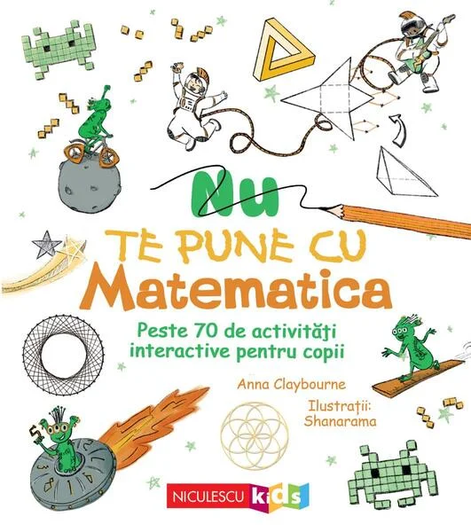 Nu te pune cu matematica - Paperback brosat - Niculescu