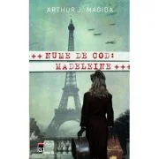 Nume de cod: Madeleine - Arthur J. Magida