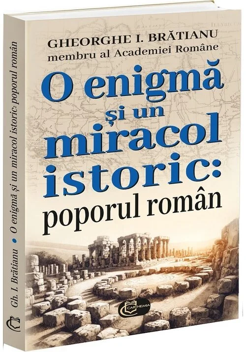 O enigma si un miracol istoric: poporul roman