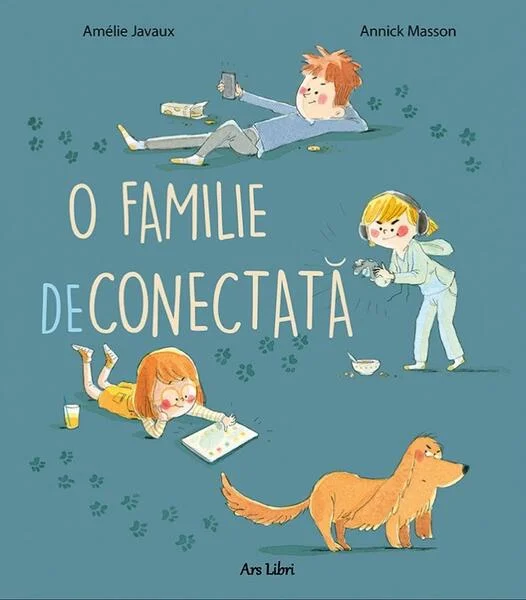 O familie deconectată - Paperback - Amélie Javaux - Ars Libri