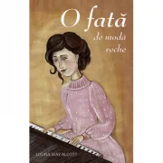 O fata de moda veche - Louisa May Alcott