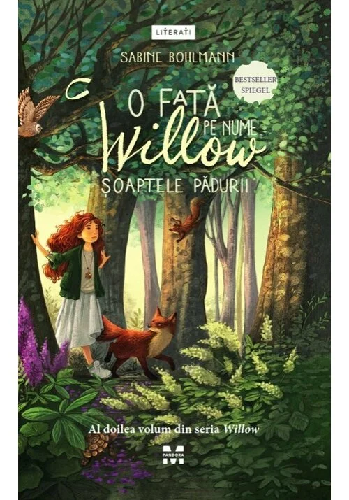 O fata pe nume Willow: soaptele padurii (seria Willow, vol. 2)