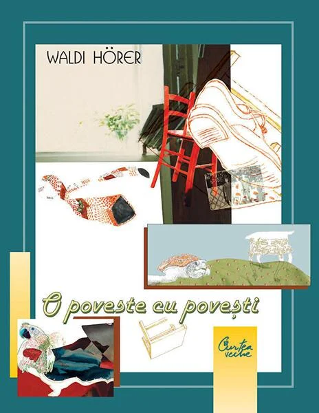 O poveste cu poveşti - Paperback brosat - Waldi Horer - Curtea Veche