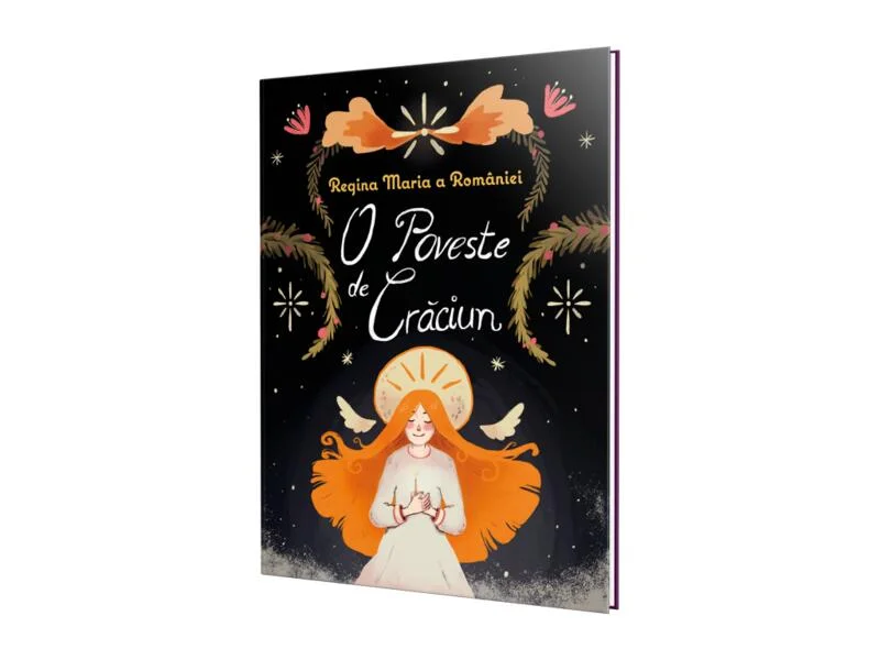 O poveste de Crăciun - Regina Maria a României - Paperback - Maria Regina României - Neverland
