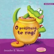 O prajitura te rog! Editia 2 - Jennifer E. Morris