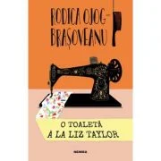 O toaleta a la Liz Taylor - Rodica Ojog-Brasoveanu