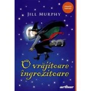 O vrajitoare ingrozitoare. Paperback - Jill Murphy