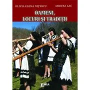 Oameni, locuri si traditii - Mircea Lac