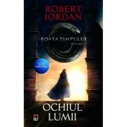 Ochiul lumii - Robert Jordan