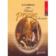 Ofiterul prusac si alte nuvele - D. H. Lawrence