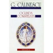 Oglinda constelata - George Calinescu