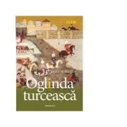 Oglinda turceasca - Viktor Horvath