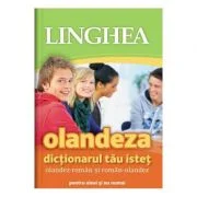 Olandeza. Dictionarul tau istet olandez-roman, roman-olandez