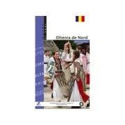 Oltenia de Nord. Ghid turistic - Florin Andreescu
